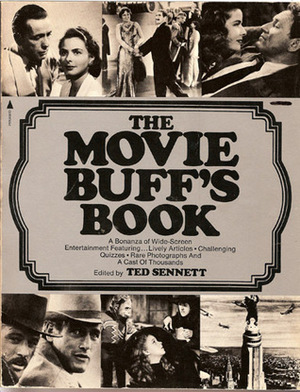 The Movie Buff's Book by Ted Sennett