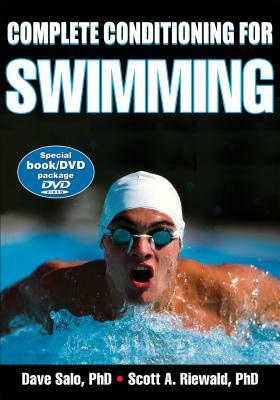Complete Conditioning for Swimming [With DVD] by David Salo, Scott A. Riewald