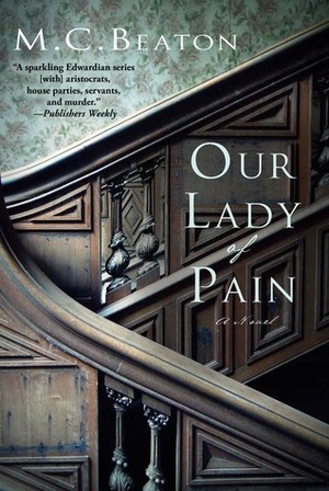 Our Lady of Pain by Marion Chesney, M.C. Beaton