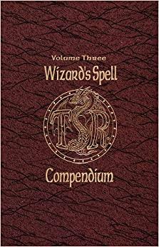 Wizard's Spell Compendium, Vol. 3 by Jon Pickens