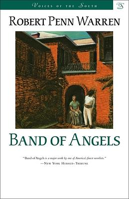 Band of Angels by Robert Penn Warren