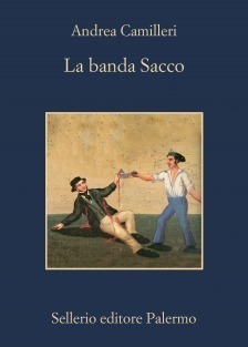 La banda Sacco by Andrea Camilleri