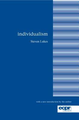 Individualism by Steven Lukes