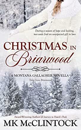 Christmas in Briarwood  by Mk McClintock