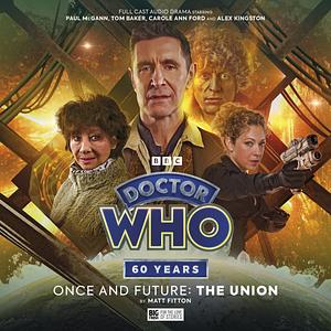 Doctor Who: The Union  by Matt Fitton