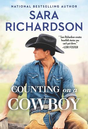 Counting on a Cowboy by Sara Richardson