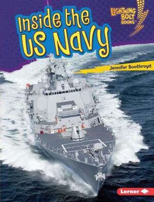 Inside the US Navy by Jennifer Boothroyd