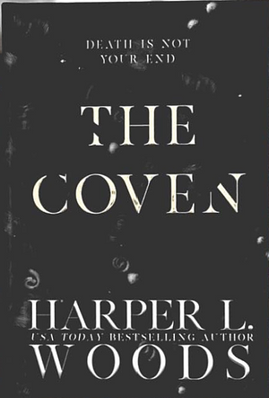 The Coven by Harper L. Woods