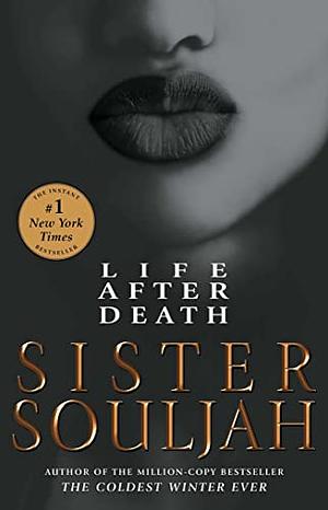 Life After Death by Sister Souljah