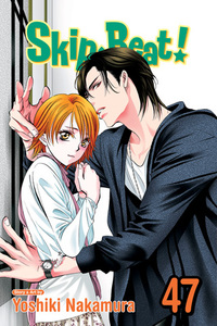 Skip·Beat!, Vol. 47 by Yoshiki Nakamura