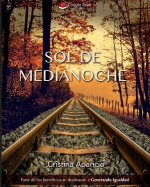 Sol de medianoche by Cristina Aparicio