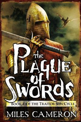 The Plague of Swords by Miles Cameron