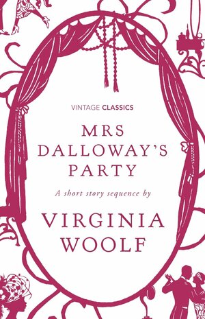 Mrs Dalloway's Party A Short Story Sequence by Virginia Woolf