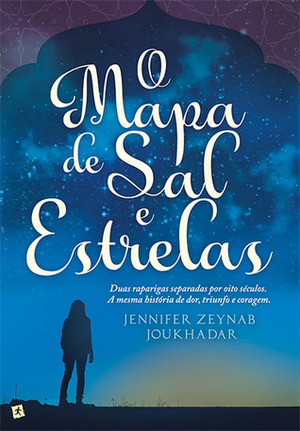 O Mapa de Sal e Estrelas by Zeyn Joukhadar