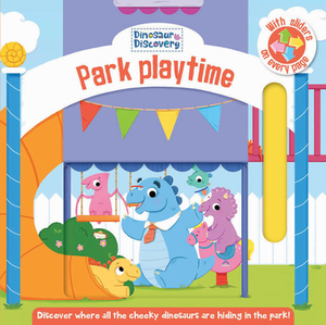Dinosaur Discovery: Park Playtime by Clever Publishing