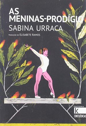 As Meninas-Prodígio by Sabina Urraca