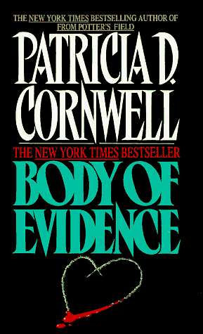 Body of Evidence by Patricia Cornwell