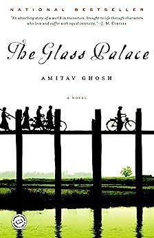 The Glass Palace by Amitav Ghosh