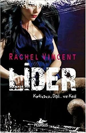 Lider by Rachel Vincent