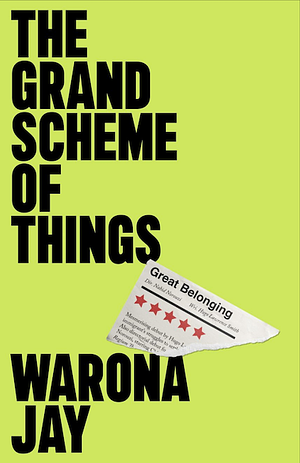 The Grand Scheme of Things by Warona Jay