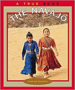 The Navajo by Andrew Santella