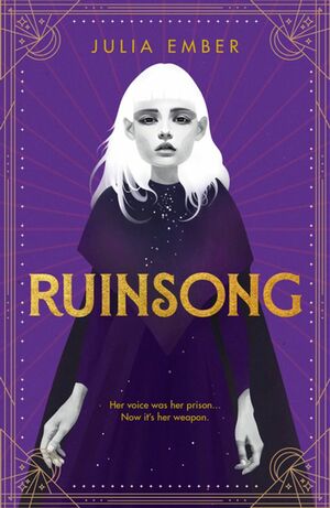 Ruinsong by Julia Ember