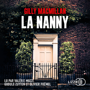La Nanny by Gilly Macmillan