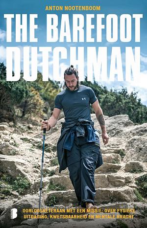 The Barefoot Dutchman by Anton Nootenboom
