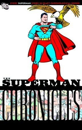 The Superman Chronicles, Vol. 8 by Leo Nowak, Frederic E. Ray, Jerry Siegel