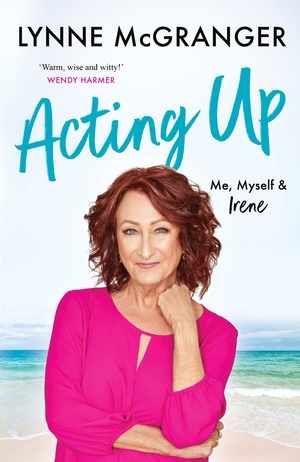 Acting Up by Lynne McGranger