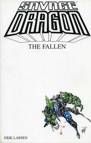 Savage Dragon, Vol. 3: The Fallen by Erik Larson