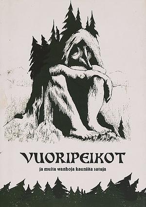 Vuoripeikot by Aleksis Kivi