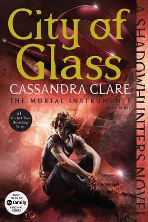 City of Glass by Cassandra Clare