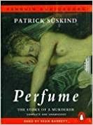 Perfume: Complete and Unabridged by Patrick Süskind