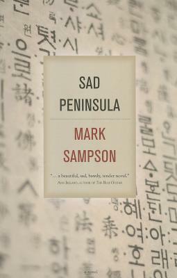 Sad Peninsula by Mark Sampson