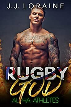 Rugby God: A Curvy InstaLove Romance by J.J. Loraine