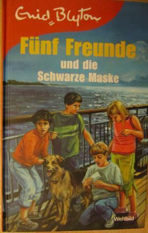 Fünf Freunde und die schwarze Maske by Enid Blyton, Claude Voilier