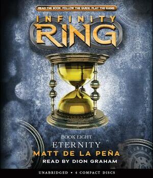 Infinity Ring: Book 8 - Audio by Matt de la Peña