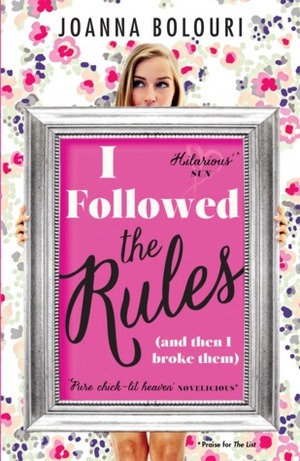 I Followed the Rules by Joanna Bolouri