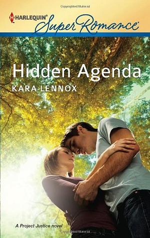 Hidden Agenda by Kara Lennox