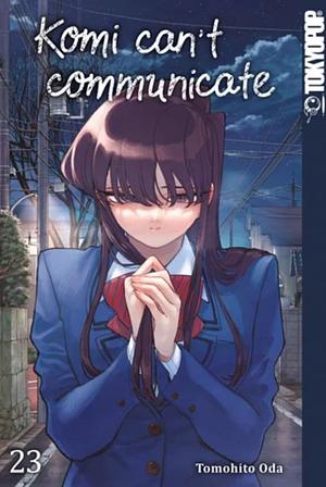Komi can't communicate, Band 23 by Tomohito Oda