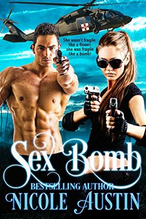 Sex Bomb by Nicole Austin