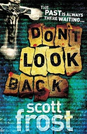Don't Look Back by Scott Frost
