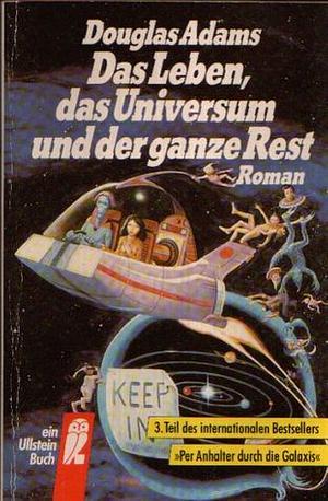 Das Leben, das Universum und der ganze Rest by Douglas Adams