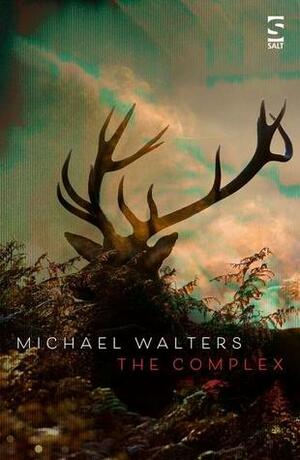 The Complex by Michael Walters