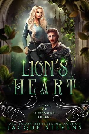 Lion's Heart by Jacque Stevens, Jacque Stevens