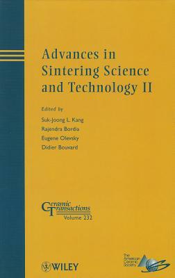 Advances in Sintering Science and Technology II by 