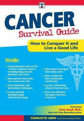 Cancer Survival Guide: How to Conquer It and Live a Good Life by Charlotte Libov