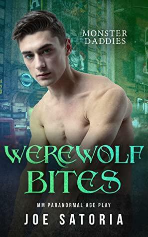 Werewolf Bites by Joe Satoria