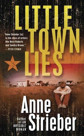 Little Town Lies by Anne Strieber